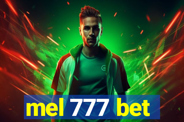 mel 777 bet